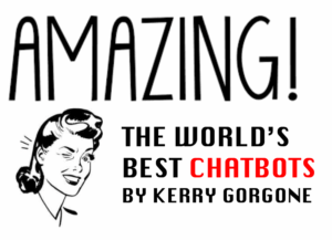 The World's Best Chatbots