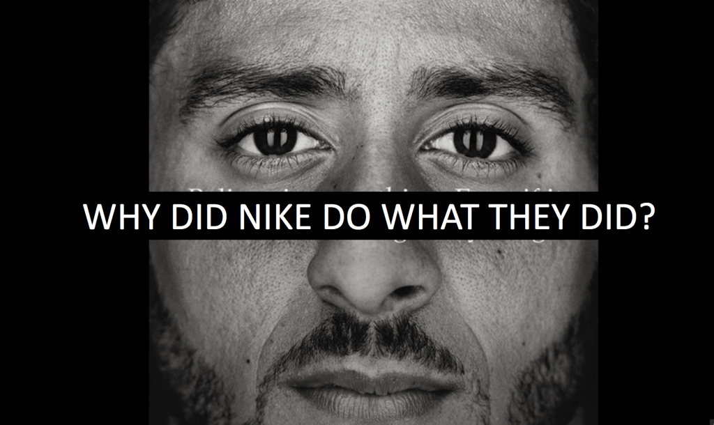 Why did Nike do what they did 