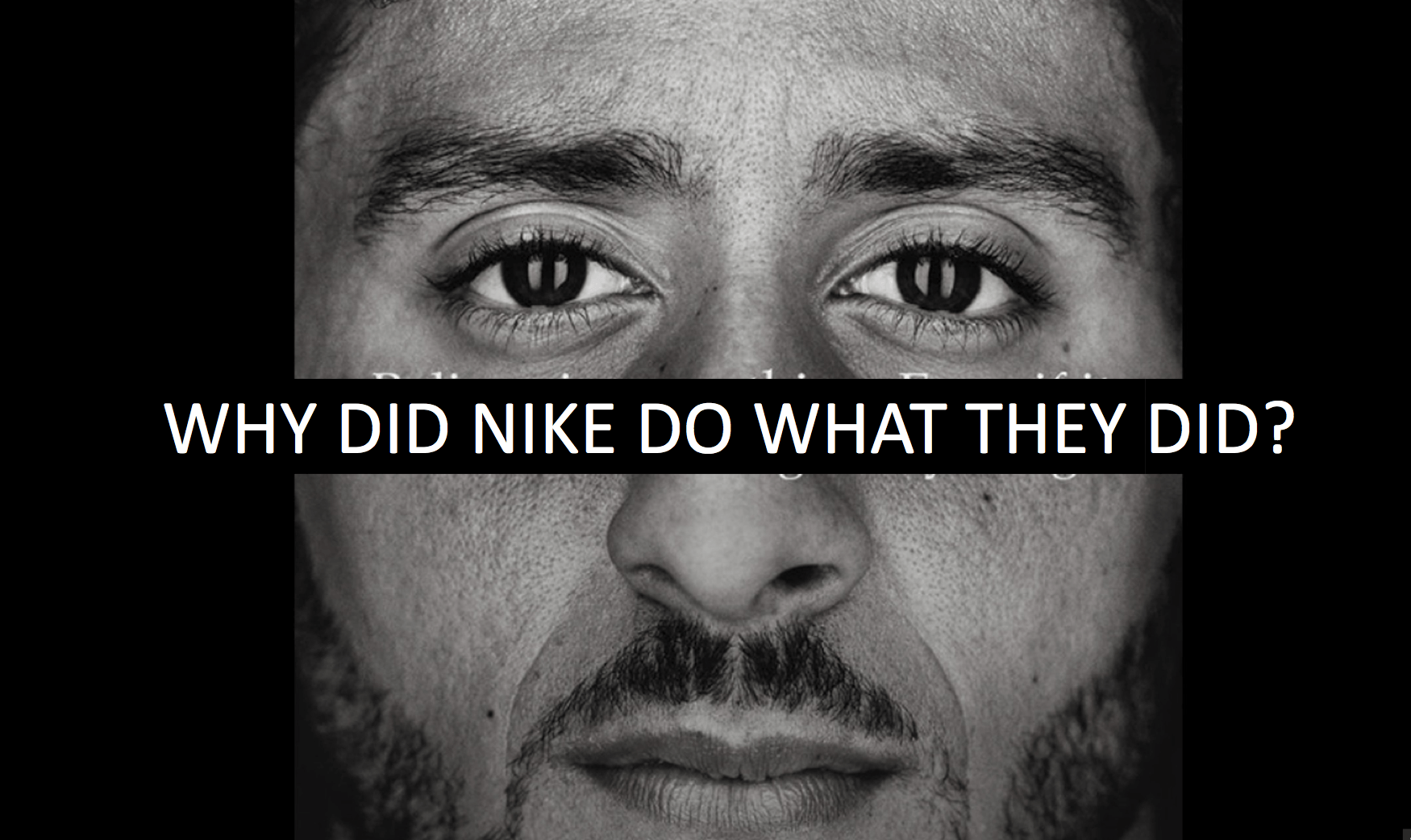 Nathaniel Ward Disciplinario Dental Why did Nike do what they did? - Schaefer Marketing Solutions: We Help  Businesses {grow}