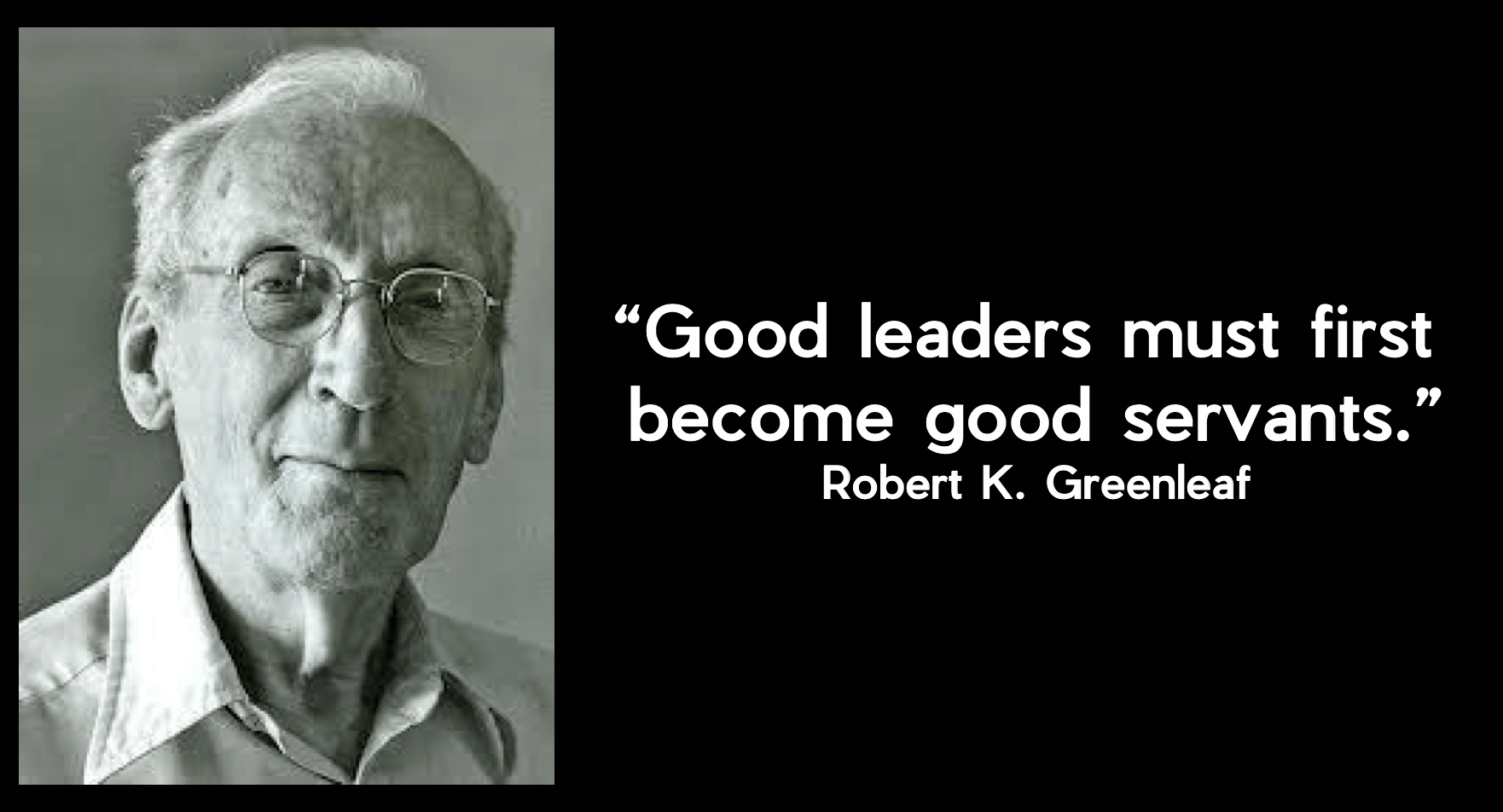 Servant Leadership Greenleaf