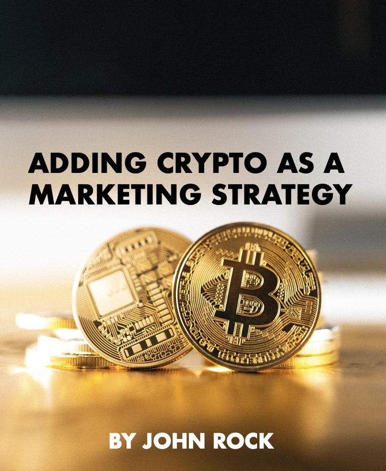 Adopting cryptocurrency as a marketing strategy