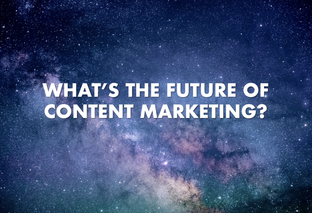 future of content marketing