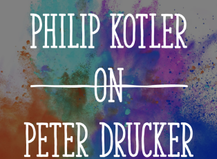 philip kotler on peter drucker